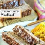 Cracker Barrel Meatloaf